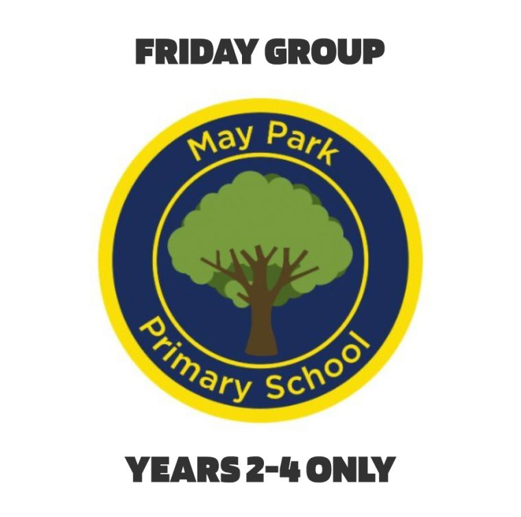 May Park Primary School - Friday Group, years 2-4 only